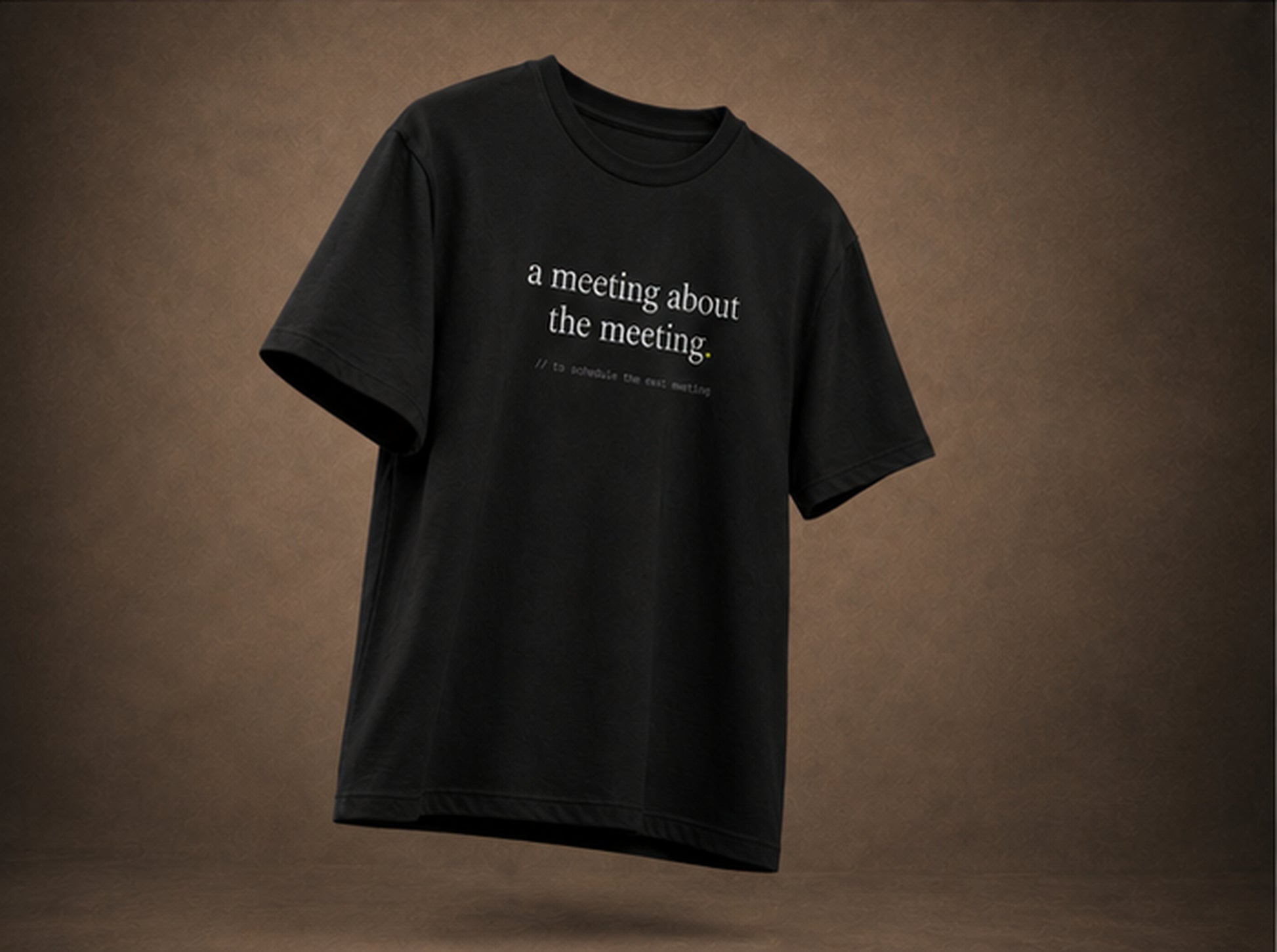 a meeting about the meeting. — black angled