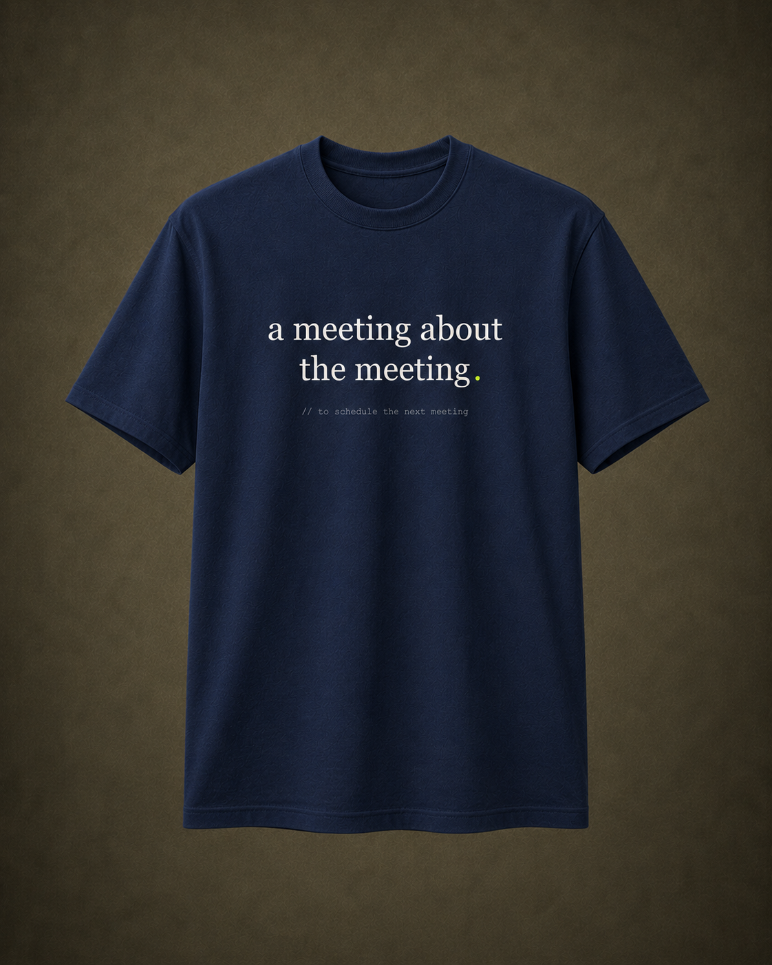 a meeting about the meeting. — navy flat